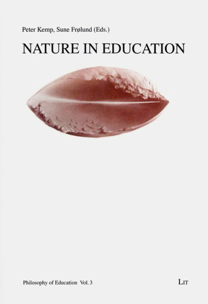 Nature in Education: Volume 3