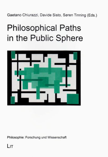 Philosophical Paths in the Public Sphere: Volume 44