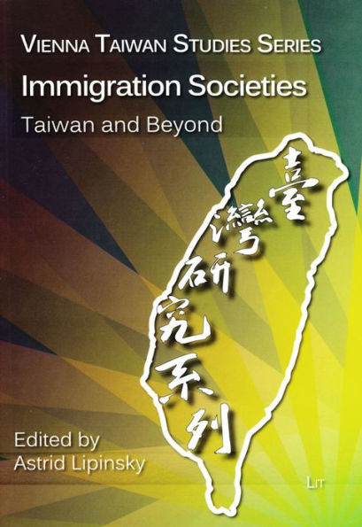 Immigration Societies: Taiwan and Beyond
