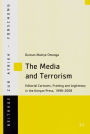 The Media and Terrorism: Editorial Cartoons, Framing and Legitimacy in the Kenyan Press, 1998-2008 Volume 67