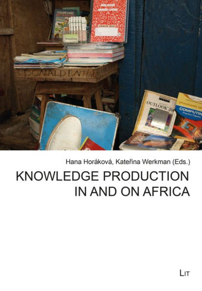 Knowledge Production in and on Africa: Volume 56