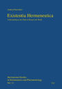 Existentia Hermeneutica: Understanding as the Mode of Being in the World