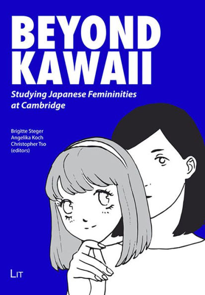 Beyond Kawaii: Studying Japanese Femininities at Cambridge