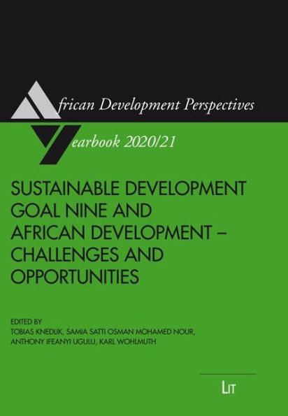 Sustainable Development Goal Nine and African Development: Challenges and Opportunities