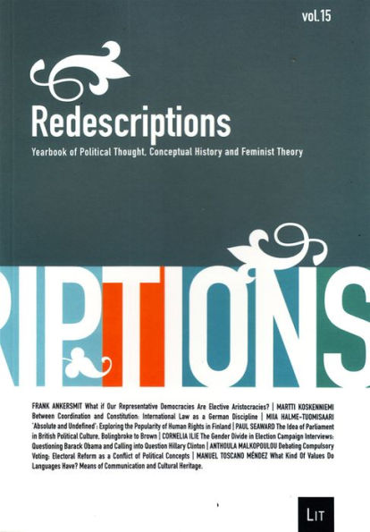 Redescriptions: Yearbook of Political Thought, Conceptual History and Feminist Theory, Vol. 15