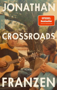 Title: Crossroads (German Edition), Author: Jonathan Franzen