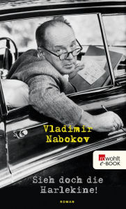 Title: Sieh doch die Harlekine!, Author: Vladimir Nabokov