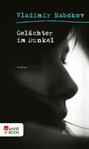 Title: Gelächter im Dunkel, Author: Vladimir Nabokov