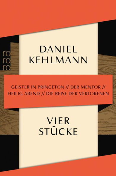 Vier Stücke: Geister in Princeton / Der Mentor / Heilig Abend / Die Reise der Verlorenen