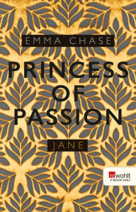 Title: Princess of Passion - Jane, Author: Emma Chase