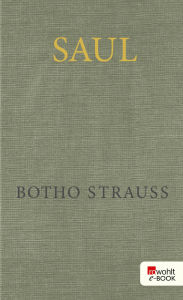 Title: Saul, Author: Botho Strauß