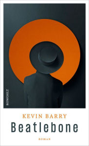 Title: Beatlebone (German Edition), Author: Kevin Barry