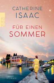 Title: Für einen Sommer, Author: Catherine Isaac