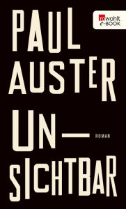 Title: Unsichtbar, Author: Paul Auster