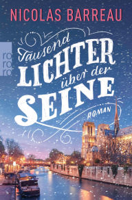 Title: Tausend Lichter über der Seine, Author: Nicolas Barreau