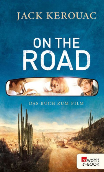 On the Road: Die Urfassung