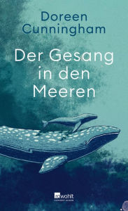 Title: Der Gesang in den Meeren, Author: Doreen Cunningham