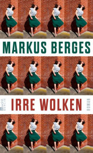 Title: Irre Wolken, Author: Markus Berges