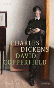 Title: David Copperfield: Die Neuübersetzung des englischen Klassikers, Author: Charles Dickens