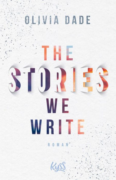 The Stories we write