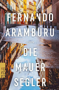 Title: Die Mauersegler, Author: Fernando Aramburu