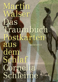 Title: Das Traumbuch: Postkarten aus dem Schlaf, Author: Martin Walser