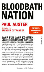 Title: Bloodbath Nation (German Edition), Author: Paul Auster