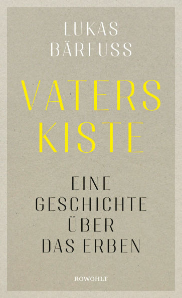 Vaters Kiste: Eine Geschichte über das Erben