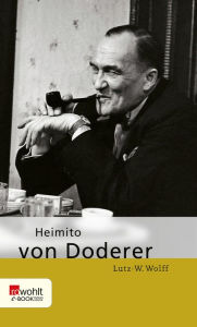 Title: Heimito von Doderer, Author: Lutz-W. Wolff