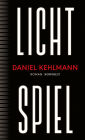 Lichtspiel: Roman 