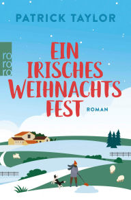 Title: Ein irisches Weihnachtsfest, Author: Patrick Taylor