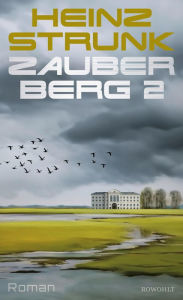 Title: Zauberberg 2, Author: Heinz Strunk
