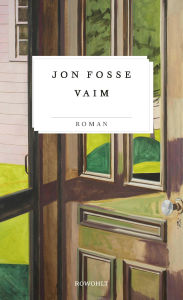 Title: Vaim: Der neue Roman des Literatur-Nobelpreisträgers, Author: Jon Fosse