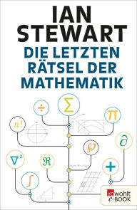 Title: Die letzten Rätsel der Mathematik, Author: Ian Stewart