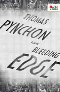 Title: Bleeding Edge, Author: Thomas Pynchon