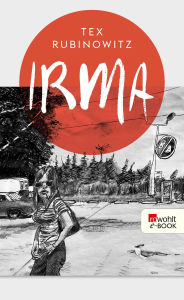 Title: Irma, Author: Tex Rubinowitz