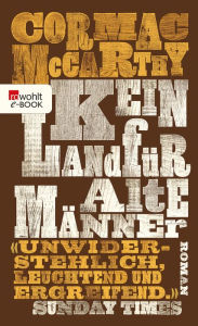 Title: Kein Land für alte Männer / No Country for Old Men, Author: Cormac McCarthy