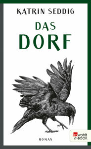 Title: Das Dorf, Author: Katrin Seddig