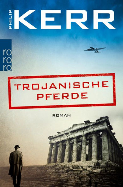 Trojanische Pferde: Historischer Kriminalroman