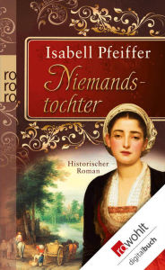 Title: Niemandstochter, Author: Isabell Pfeiffer