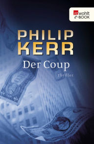 Title: Der Coup, Author: Philip Kerr