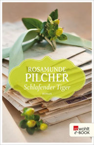 Title: Schlafender Tiger (Sleeping Tiger), Author: Rosamunde Pilcher