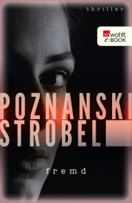 Title: Fremd, Author: Ursula Poznanski