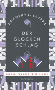 Title: Der Glocken Schlag: Kriminalroman, Author: Dorothy L. Sayers