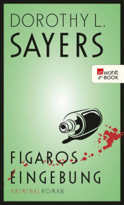 Title: Figaros Eingebung, Author: Dorothy L. Sayers