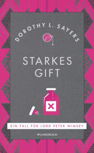 Title: Starkes Gift: Kriminalroman, Author: Dorothy L. Sayers