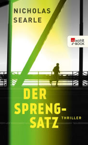 Title: Der Sprengsatz, Author: Nicholas Searle