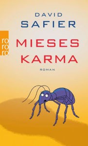 Title: Mieses Karma, Author: David Safier