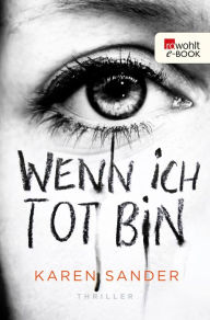 Title: Wenn ich tot bin, Author: Karen Sander