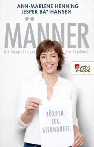 Title: Männer: Körper. Sex. Gesundheit., Author: Ann-Marlene Henning